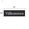 Produktbild-skylt-valkommen-Svart