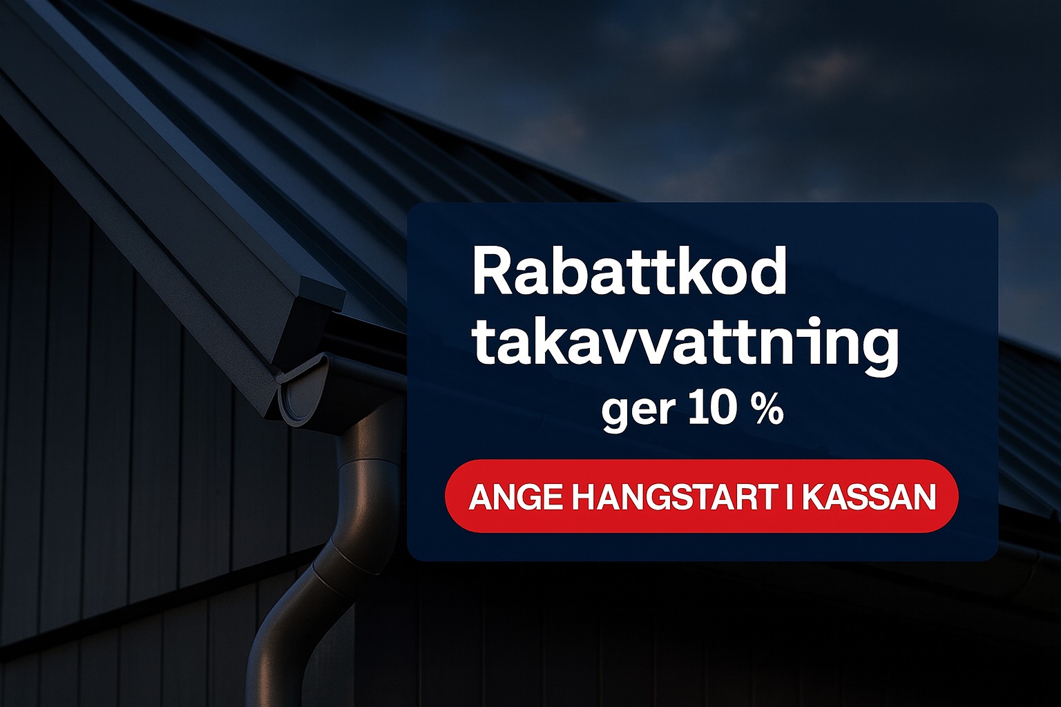 Rabattkod takavvattning plåtgrossisten