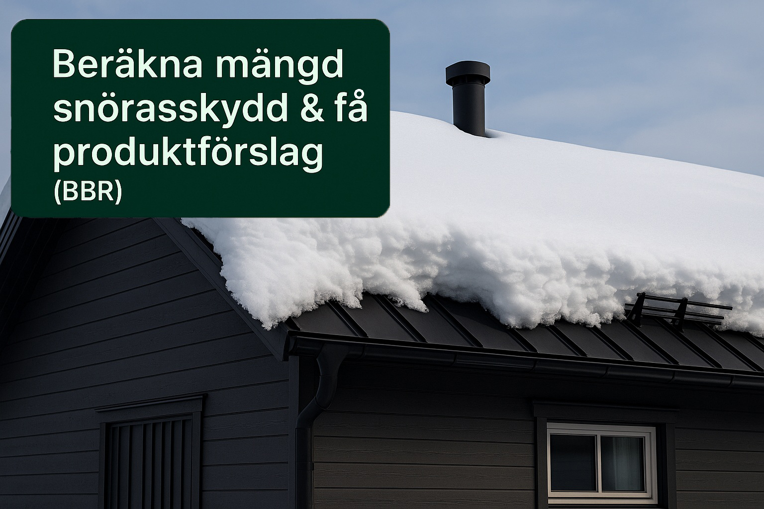 Beräkna mängd snörasskydd