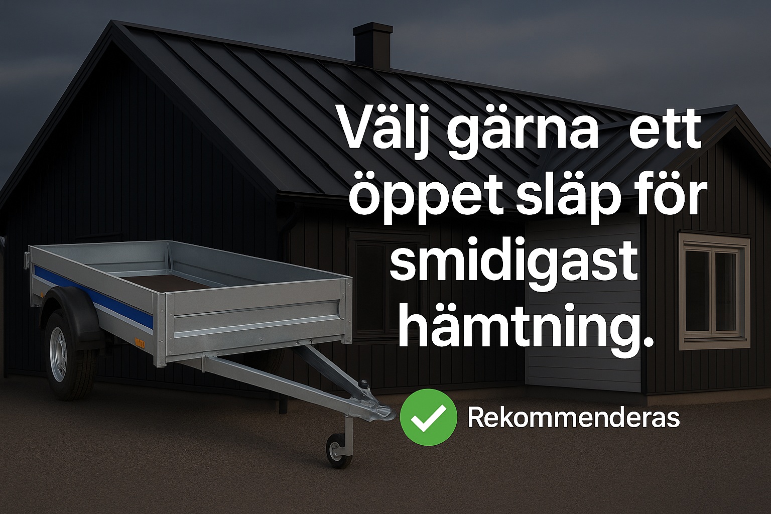 Öppet släp avhämtning